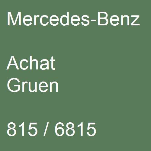 Mercedes-Benz, Achat Gruen, 815 / 6815.